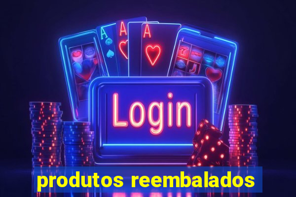 produtos reembalados